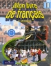 Mon Livre de Francais III Сlasse Seconde Partie Methode de Francais Издательство: Просвещение Мягкая обложка, 112 стр ISBN 5-09-008792-X, 5-09-008716-4 Тираж: 10000 экз Формат: 84x108/16 (~205х290 мм) инфо 13550k.