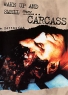 Wake Up And Smell The Carcass Формат: DVD (PAL) (Картонный бокс + кеер case) Дистрибьютор: Концерн "Группа Союз" Региональный код: 0 (All) Количество слоев: DVD-5 (1 слой) Звуковые дорожки: инфо 2728b.