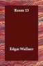 The Edgar Wallace Reader Of Mystery And Adventure Издательство: Kessinger Publishing, 2007 г Мягкая обложка, 316 стр ISBN 0548451141 инфо 13920m.