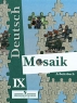 Deutsch Mosaik-IX: Arbeitsbuch / Немецкий язык 9 класс Рабочая тетрадь Серия: Deutsch Mosaik инфо 221n.