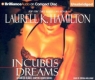 Incubus Dreams (Anita Blake Vampire Hunter) [AUDIOBOOK] [CD] 2004 г ISBN 1596003243 инфо 405n.